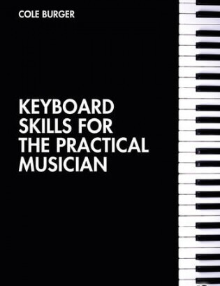 Keyboard Skills for the Practical Musician